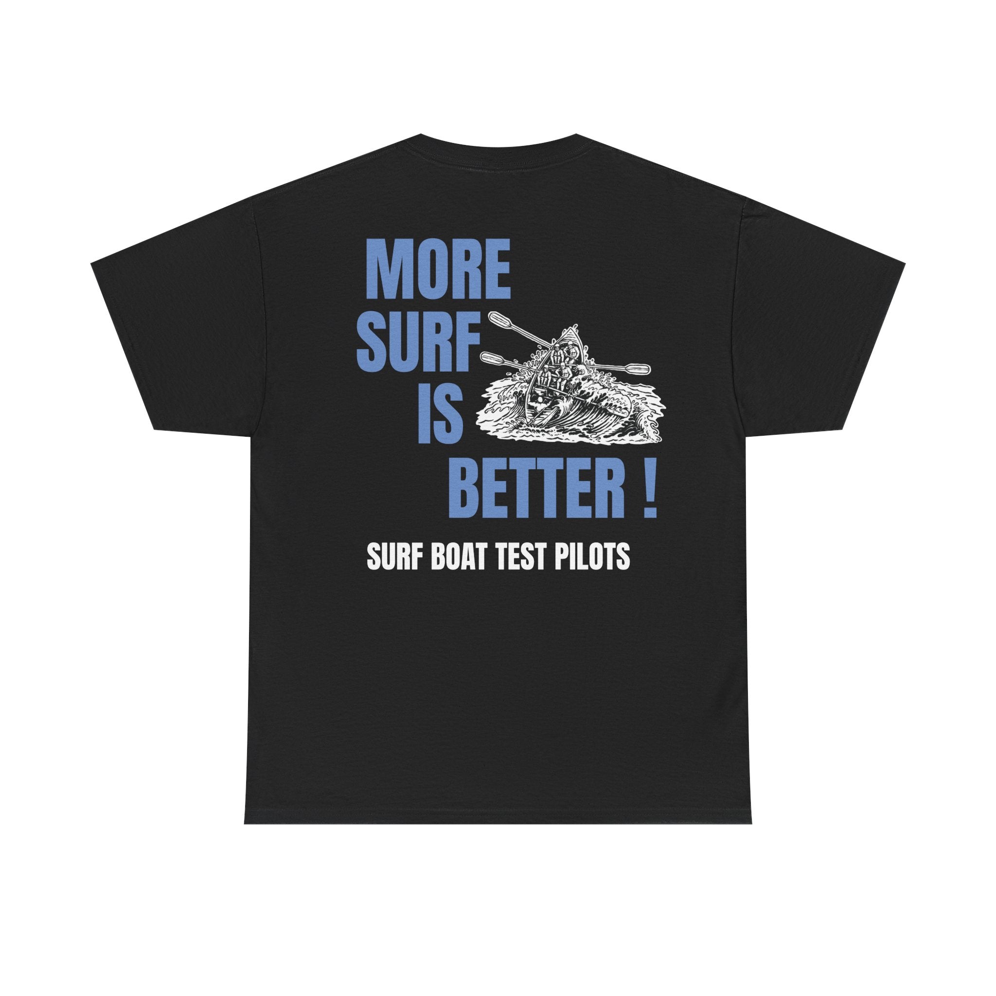 More Surf is Better Unisex Cotton Tee